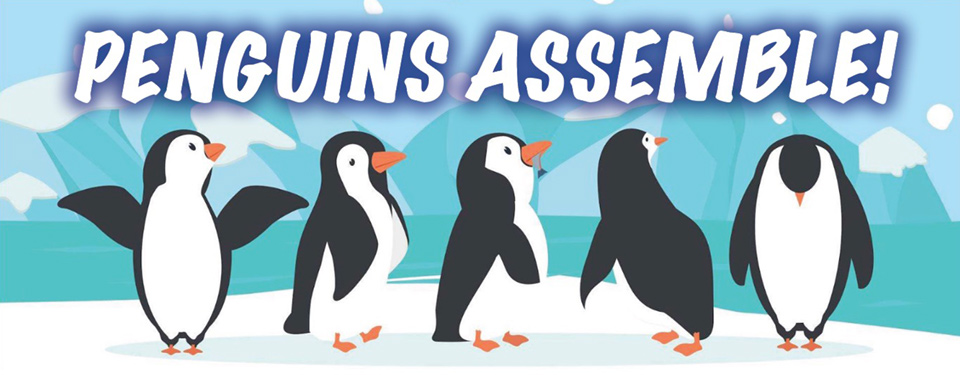 Penguins Assemble!